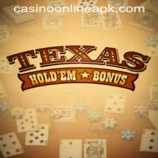Exploring the Thrills of Texas Hold'em Bonus in the Casino Online World